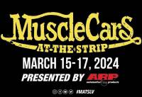 • Muscle Cars At The Strip- LVMS 2024